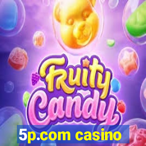 5p.com casino